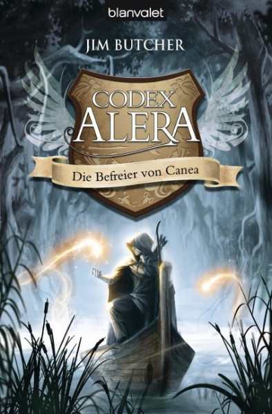 Codex Alera 05. Die Befreier von Canea
