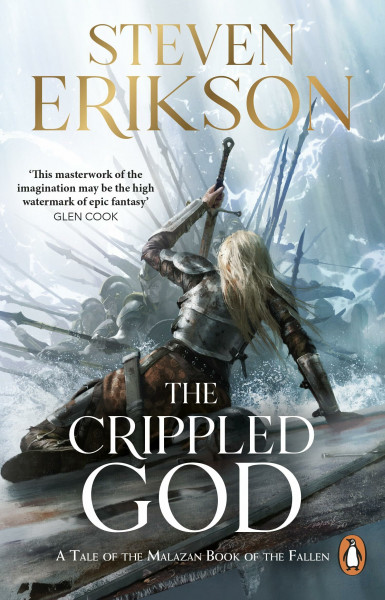 The Crippled God: The Malazan Book of the Fallen 10
