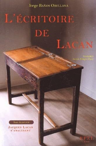 L' ECRITOIRE DE LACAN (0000)