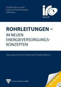 Rohrleitungen - in neuen Energieversorgungskonzepten