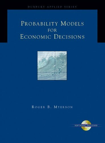 Probability Models For Economic Decisions