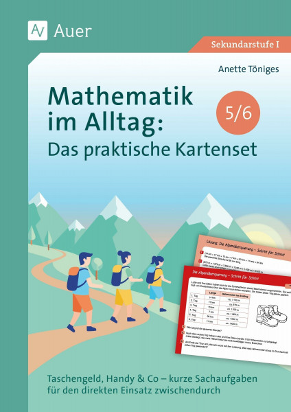 Mathematik im Alltag: Das praktische Kartenset 5-6: Taschengeld, Handy & Co - kurze Sachaufgaben für den direkten Einsatz zwischendurch (5. und 6. Klasse)