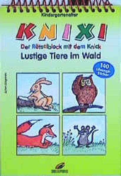 Knixi, Der Rätselblock mit dem Knick, Lustige Tiere im Wald