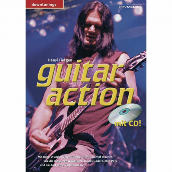Guitar action: downtunings, mit Dropped-D und anderen Tunings richtig Dampf machen wie die Jungs von Slipknot, Deftones und Creed
