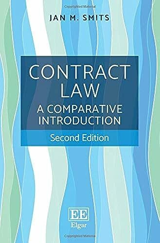 Contract Law: A Comparative Introduction: A Comparative Introduction, Second Edition