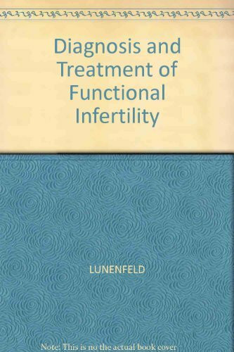 Diagnosis and Treatment of Functional Infertility: Preface by E. E. Wallach