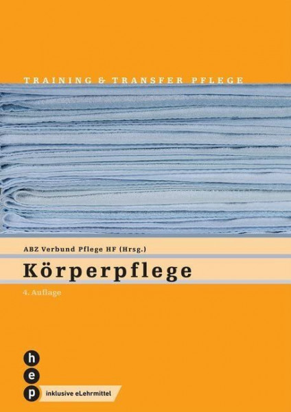 Körperpflege (Print inkl. digitaler Ausgabe): Training und Transfer
