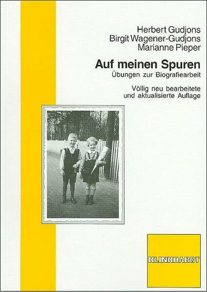 Auf meinen Spuren: Übungen zur Biographiearbeit: Übungen zur Biografiearbeit