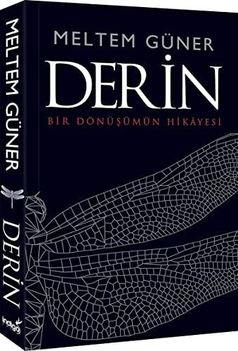 Derin: Bir Dönüsümün Hikayesi: Bir Dönüşümün Hikayesi