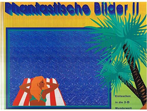 Phantastische Bilder II
