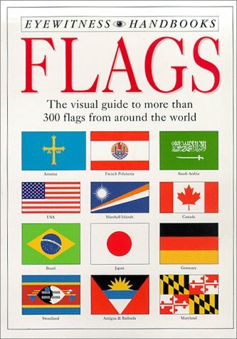 Flags (Eyewitness Handbooks)