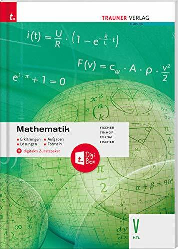 Mathematik V HTL + digitales Zusatzpaket - Erklärungen, Aufgaben, Lösungen, Formeln