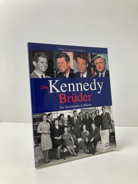 Die Kennedy Brüder: Ein Vermächtnis in Bildern