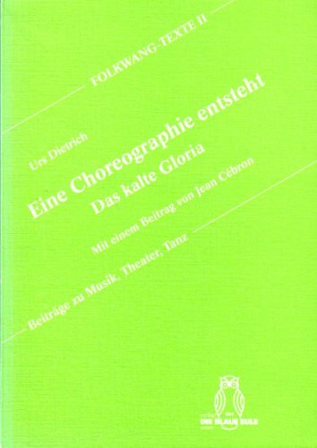 Eine Choreographie entsteht: Das kalte Gloria