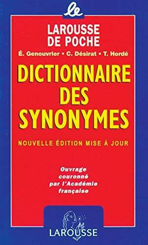 Larousse De Poche - Dictionnaire DES Synonymes: Edition 2000