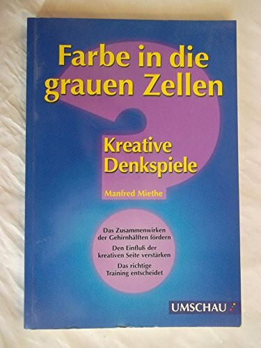 Farbe in die grauen Zellen