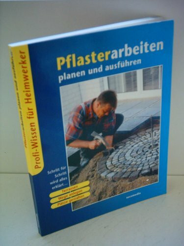 Pflasterarbeiten planen und ausführen
