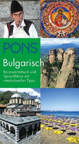 Pons GmbH Pons Reisewörterbuch Bulgarisch, Reisewörterbuch Und Sprachführer Mit Interkulturellen Tipps
