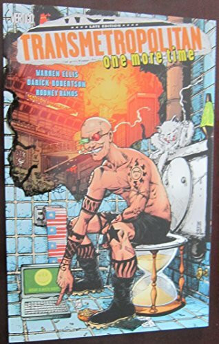 Transmetropolitan VOL 10: One More Time (Transmetropolitan (Graphic Novels))