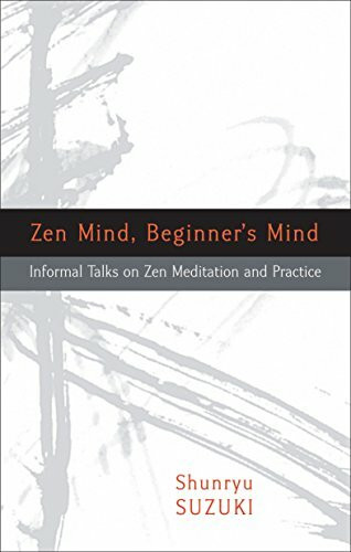 Zen Mind, Beginner's Mind (Rohschnitt Auflage): Informal Talks on Zen Meditation and Practice