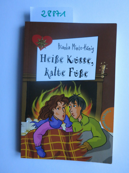 Heiße Küsse, kalte Füße (Freche Mädchen – freche Bücher!)