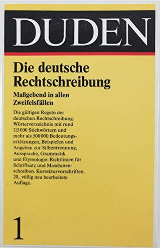 Duden. Die deutsche Rechtschreibung. 21. Auflage