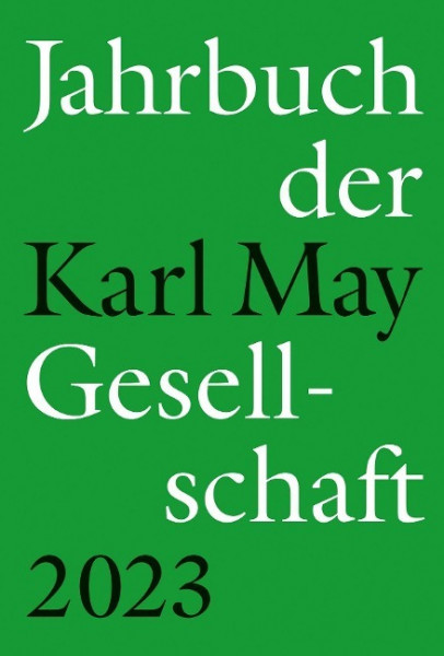 Jahrbuch der Karl-May-Gesellschaft 2023