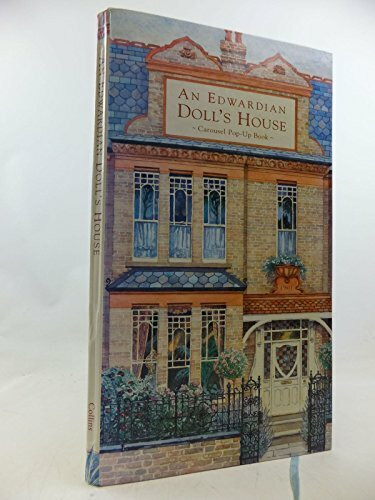 An Edwardian Doll's House: A Carousel Pop-Up Book