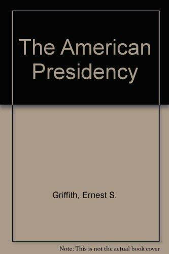 American Presidency: The Dilemmas of Shared Power and Divided Government