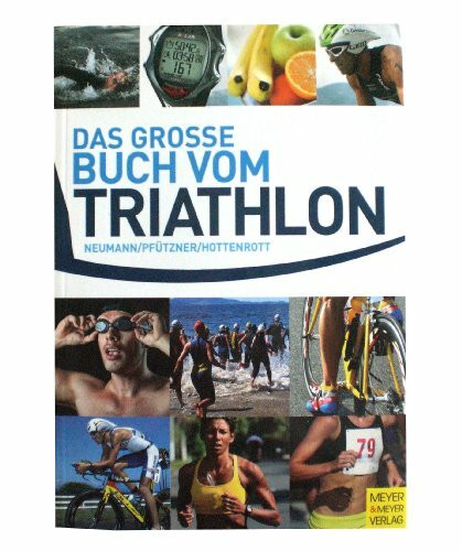 Das große Buch vom Triathlon