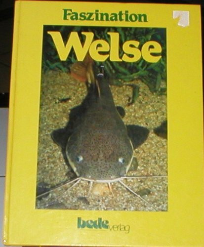 Faszination Welse