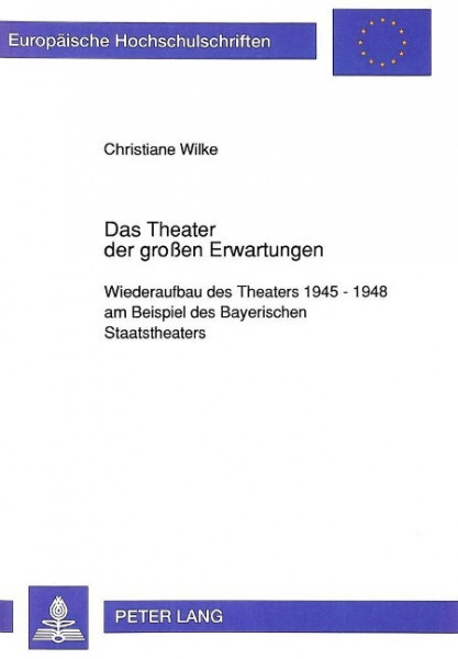 Das Theater der großen Erwartungen