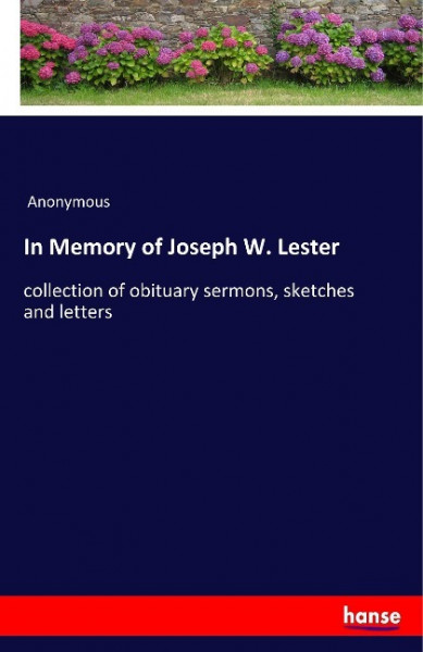 In Memory of Joseph W. Lester