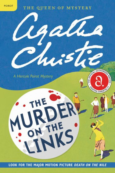 The Murder on the Links: A Hercule Poirot Mystery