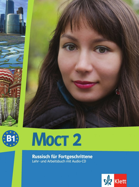 MOCT 2: Lehr- und Arbeitsbuch + Audio-CD (MOCT neu: Russisch, Band 2)