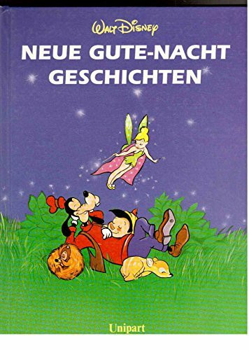 Neue Gute-Nacht- Geschichten mit Micky Maus und seinen Freunden