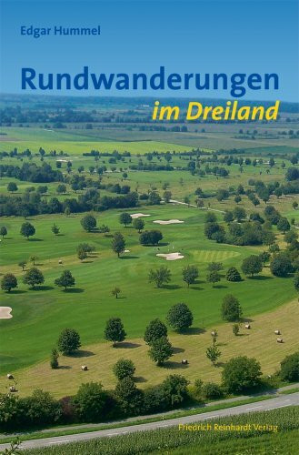 Rundwanderungen im Dreiland