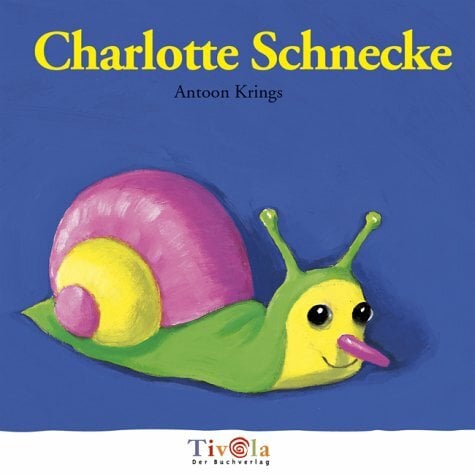 Charlotte Schnecke. Kleine Krabbler Charlotte Schnecke. Kleine Krabbler