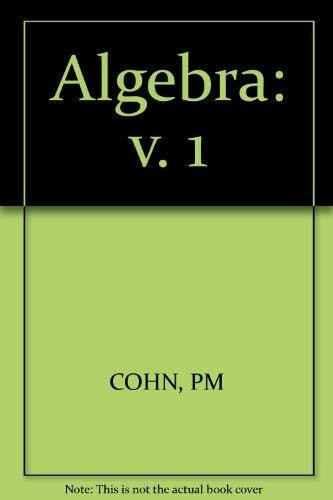 Algebra: v. 1