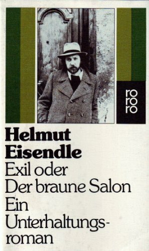Exil oder Der braune Salon.