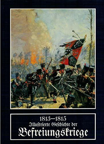 1913-1915 Illustrierte Geschichte der Befreiungskriege