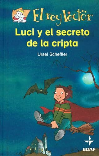 Luci y el secreto de la cripta (Escalera de lectura)