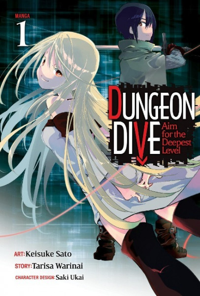 Dungeon Dive: Aim for the Deepest Level (Manga) Vol. 1