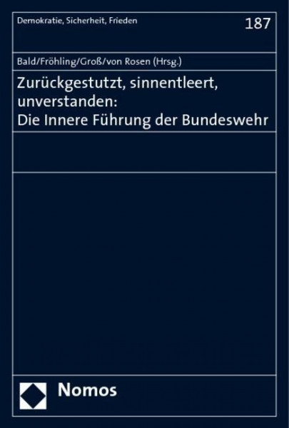 Zurückgestutzt, sinnentleert, unverstanden: Die Innere Führung der Bundeswehr