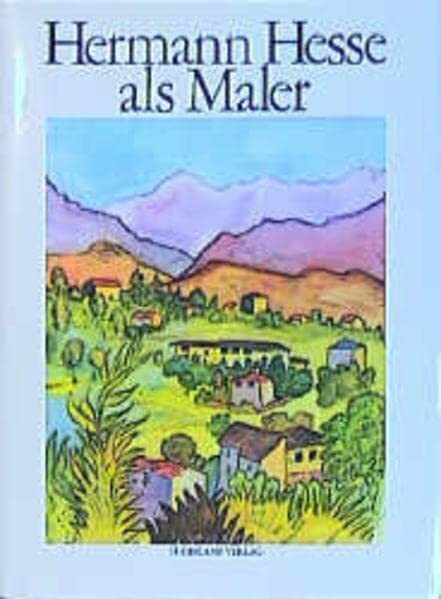 Hermann Hesse als Maler. Sonderausgabe