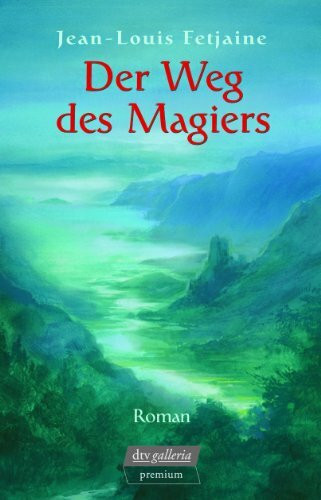 Der Weg des Magiers: Roman (dtv premium)