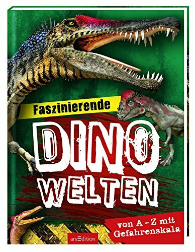 Faszinierende Dino-Welten: Von A bis Z mit Gefahrenskala