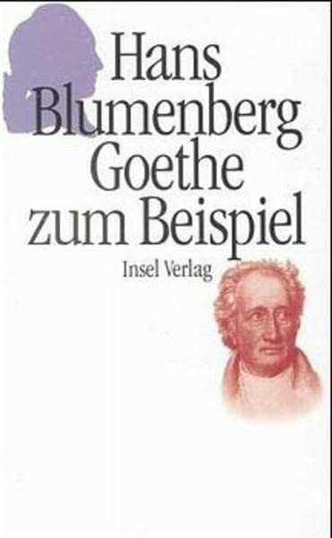 Goethe zum Beispiel