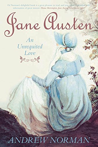 Jane Austen: An Unrequited Love