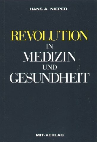 REVOLUTION in Medizin und Gesundheit REVOLUTION in Medizin und Gesundheit